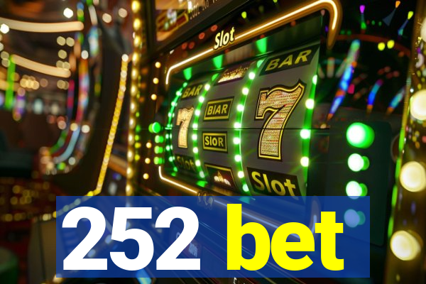 252 bet